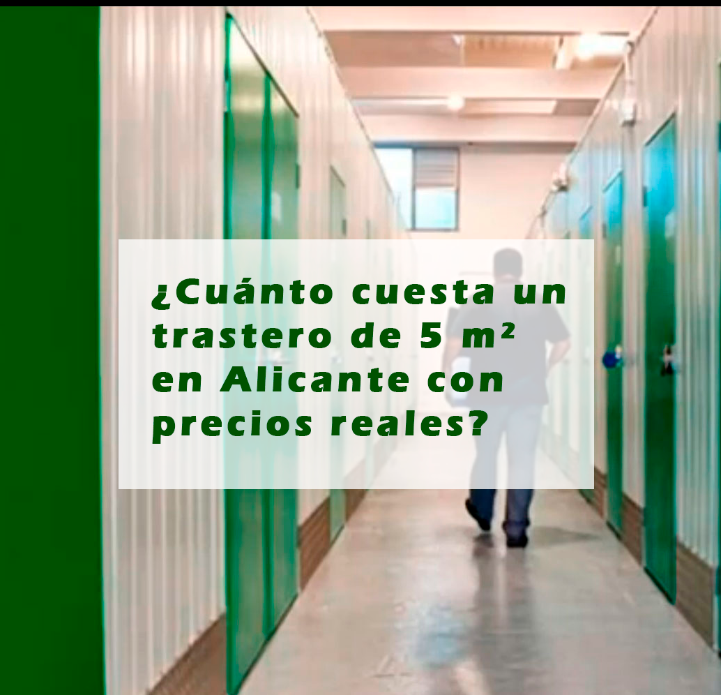 Lee más sobre el artículo Cuánto cuesta un trastero de 5 m² en Alicante